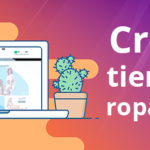 ¿Quieres abrir una tienda de ropa online?